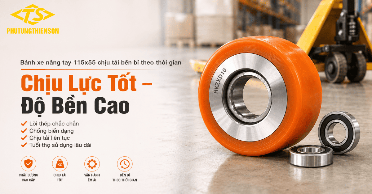 Bánh xe nâng tay 115x55 chịu tải bền bỉ theo thời gian