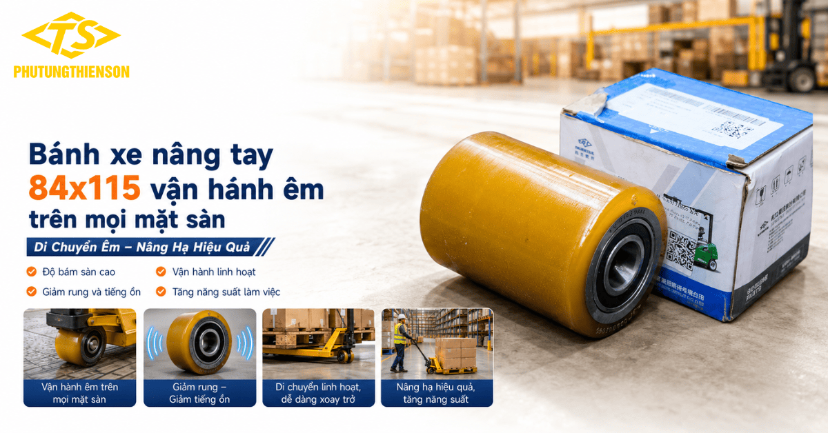 Bánh xe nâng tay 84x115 vận hành êm trên mọi mặt sàn