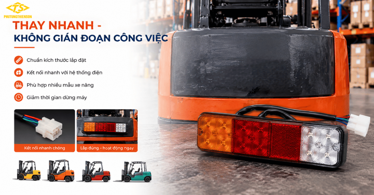 Đèn hậu phải xe nâng lắp đặt dễ dàng