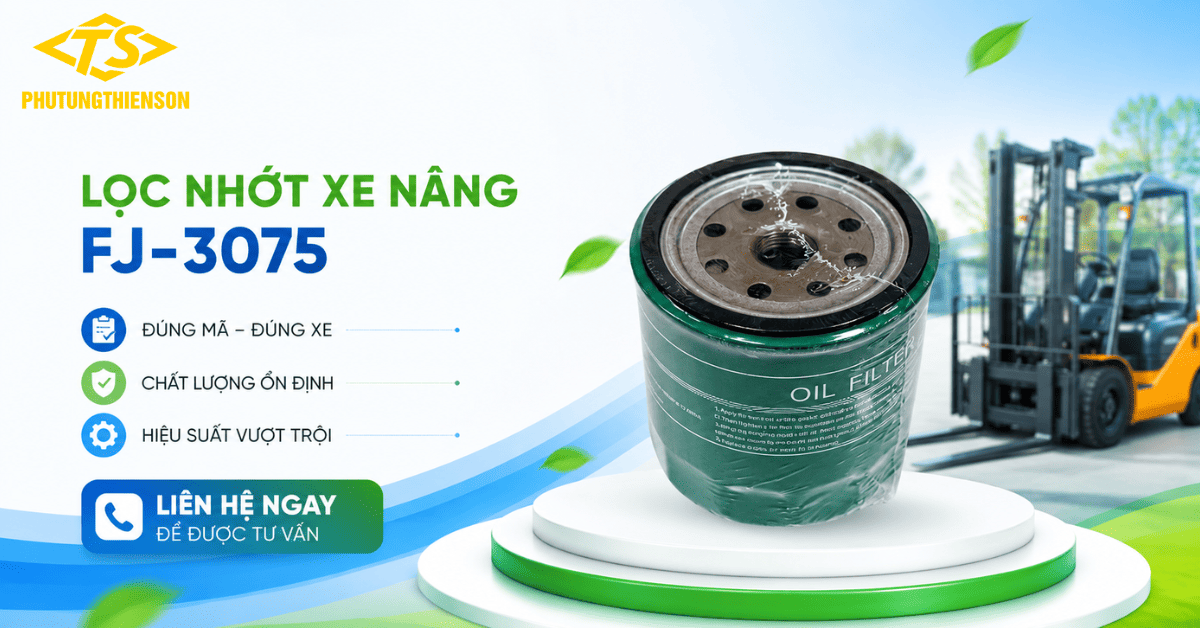 Mua Loc Nhot Xe Nang FJ 3075 Chinh Hang