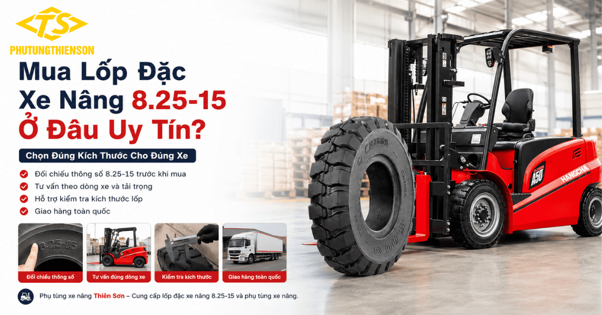 Mua lốp đặc xe nâng 8.25-15 ở đâu uy tín